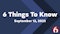 6 Things to Know for Friday, Sept. 12, 2025